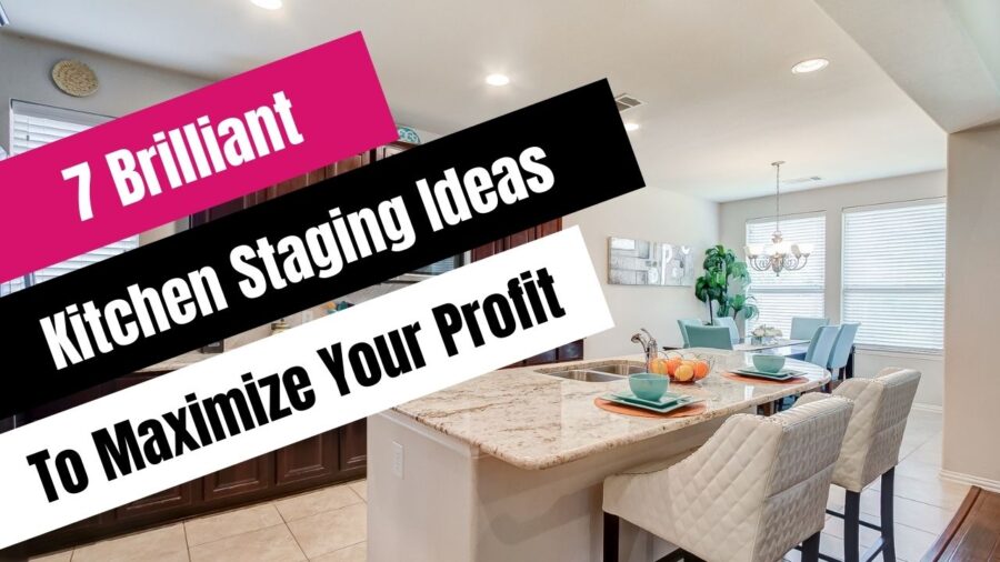 Kitchen Staging Ideas to Maximize Your Profit