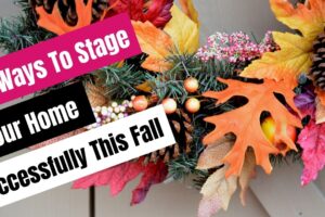 5 Ways to stage your home in the fall