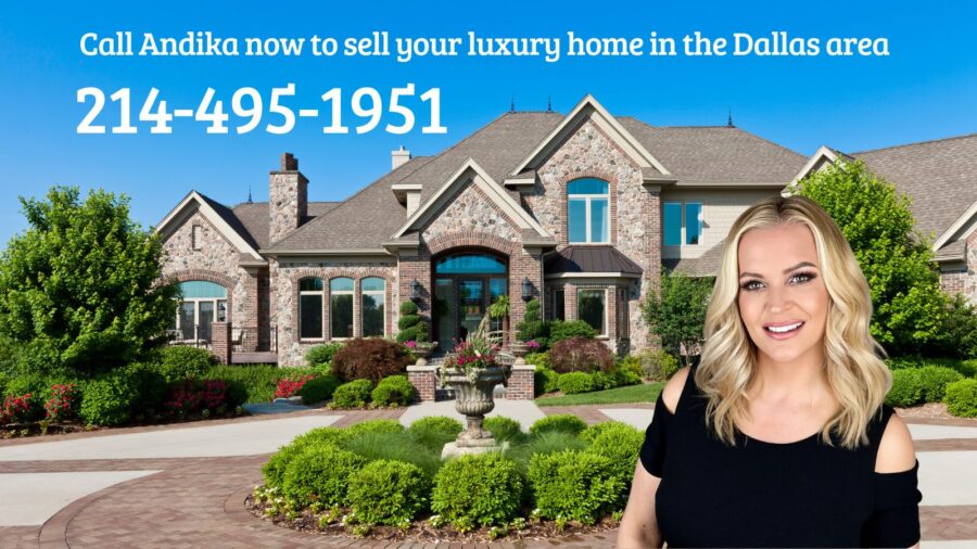 Sell your Dallas Luxury Home. Call Andika Duncan real estate broker