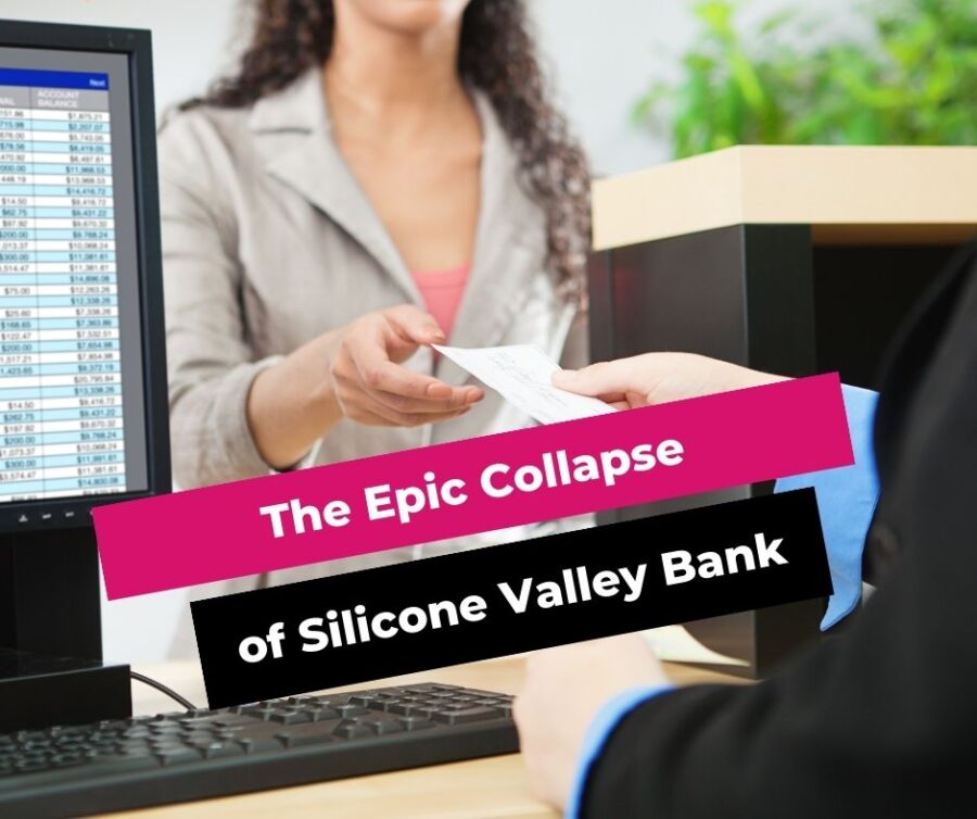 The Epic Collapse of Silicone Valley Bank